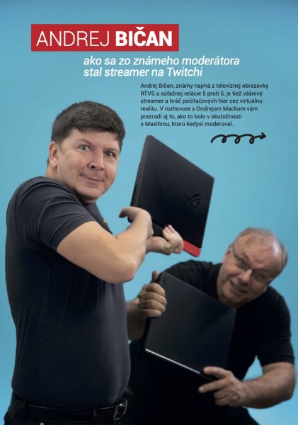 Andrej Bičan ako streamer